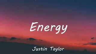 Thumbnail: Justin Taylor - Energy (Lyrics)