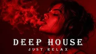 Thumbnail: Smoke Mood — Just Relax | Deep House Mix 2026 • Chill / Night Vibes / Stress Relief #23