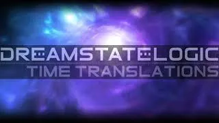 Thumbnail: Dreamstate Logic - Time Translations [ space ambient ]