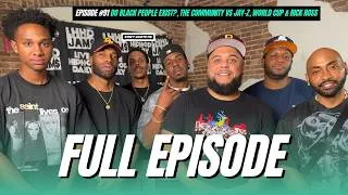 Thumbnail: Do Black People Exist?, The Community vs Jay-Z & Target, World Cup Racism & Rick Ross | DQM Ep. 91