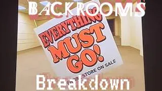Thumbnail: BACKROOMS BONUS FOOTAGE | Analyzing Everything Must Go