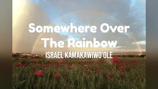 Thumbnail: Somewhere Over The Rainbow by Israel Kamakawiwo'ole w/ lyrics