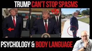 Thumbnail: Trump Can’t Stop Involuntary SPASMS During Meeting: Psychology & Body Language