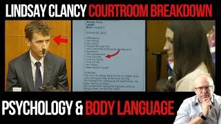 Thumbnail: Lindsay Clancy’s Shocking Courtroom Breakdown & What It Reveals: Psychology & Body Language