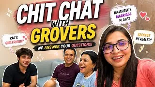 Thumbnail: CHIT CHAT with Grovers❤️✨ | Answering all your questions
