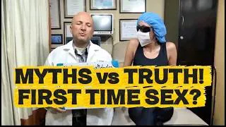 Thumbnail: First Time Having Sex: Myths vs Truths | Dr. Gustavo Explains