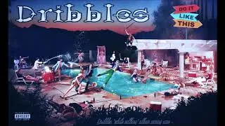 Thumbnail: Dribbles - Do It Like This (2018)