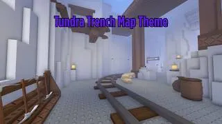Thumbnail: Tundra Trench Map OST | Die of Death