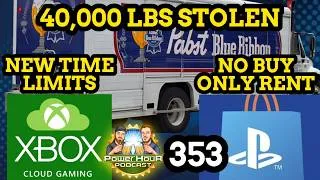 Thumbnail: Beer Heist | Pay for Cloud Gaming | PlayStation says you only rent Games | Power Hour Ep 353