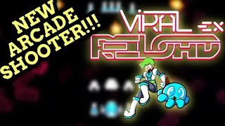 Thumbnail: Viral Reload EX - Fantastic Voyage Meets Bullet Hell - First Impression Let's Play