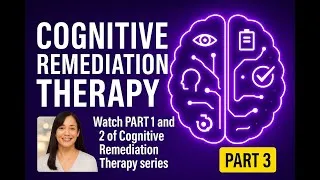 Thumbnail: Cognitive Remediation Therapy  Part 3. Is Brain Development Stopped After ...?| Neuroplasticity