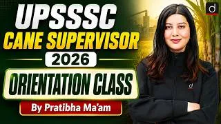 Thumbnail: UPSSSC Cane Supervisor 2026 | UPSSSC Cane Supervisor Orientation Class | Cane Supervisor Classes
