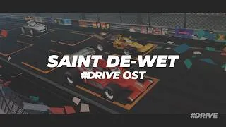 Thumbnail: #DRIVE - Saint De-Wet OST