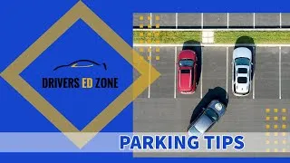 Thumbnail: Parking Tips for New Drivers