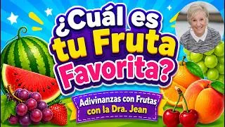 Thumbnail: ¿Cuál es tu fruta favorita? Adivinanzas con la Dra. Jean Kindergarten leer - Sin narración