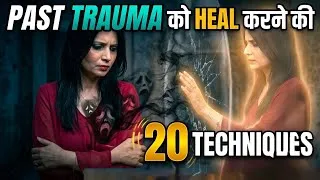 Thumbnail: Past Trauma को Heal करने की 20 Techniques l Dr Kashika Jain
