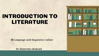 Thumbnail: Introduction to Literature -- Elements of Literature, Plot, Character, Setting