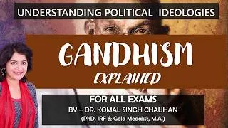Thumbnail: Gandhism I Political Ideology I Political Science I Dr. Komal