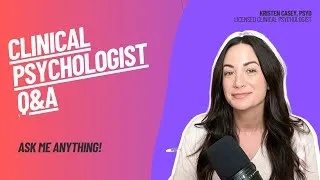 Thumbnail: Clinical Psychologist Psychologist Q&A!