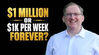 Thumbnail: Which Is Better: $1M Now or $1K Every Week for Life?