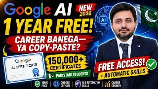 Thumbnail: Google AI FREE for 1 Year in Pakistan! 🇵🇰 150,000 Certificates — Career Banega Ya Copy-Paste?