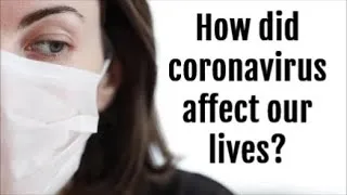 Thumbnail: How did coronavirus affect our lives? 9 Changes - كيف أثر فيروس كورونا على حياتنا؟ ٩ تغييرات