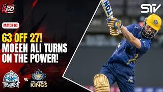 Thumbnail: Moeen Ali Turns on the Power! 63 Off 27 | Kings vs Warriors | M 3 | Canada Super 60 | HA1J