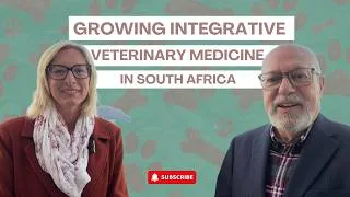 Thumbnail: Integrative Veterinary Medicine in South Africa | Interview with Dr. Roselle Hartwigsen