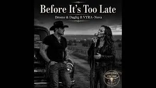 Thumbnail: Before It's Too Late. || Country