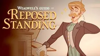 Thumbnail: Wealwell's Guide to Reposed Standing | Toonout [Animated Shorts]