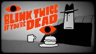 Thumbnail: Blink Twice If You're Dead | Toonout [Animated Shorts]