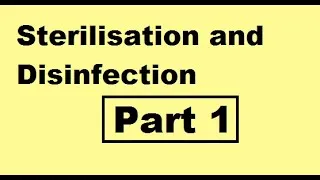 Thumbnail: Sterilisation and Disinfection : Part 1