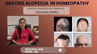 Thumbnail: DECODING ALOPECIA THROUGH PREDICTIVE HOMEOPATHY