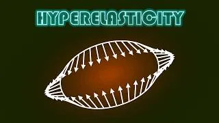 Thumbnail: Hyperelasticity