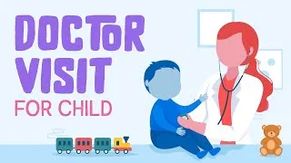 Thumbnail: Doctor Visit for Kids || Tips for preparing || Guide for parents & kids