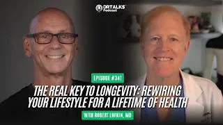 Thumbnail: The Real Key To Longevity: Rewiring Your Lifestyle For A Lifetime Of Health