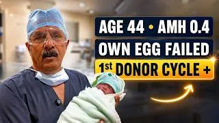 Thumbnail: AMH 0.4, Age 44, Own Egg IVF Failed — Donor Egg Se First Cycle Mein Pregnancy Kaise Hui?