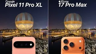 Thumbnail: Google Pixel 11 Pro XL VS iPhone 17 Pro Max Camera Test Comparison
