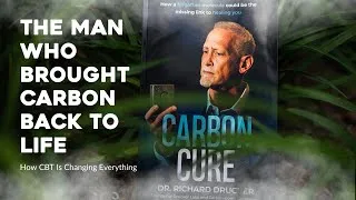 Thumbnail: The Man Who Brought Carbon Back to Life: How Carbon Bond Technology Is Changing Everything