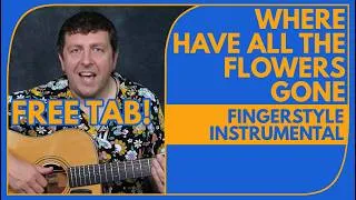Thumbnail: Where Have All The Flowers Gone - Fingerstyle Guitar Lesson - Peter, Paul And Mary - Drue James