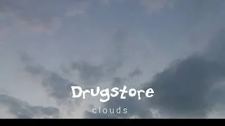 Thumbnail: Drugstore - Clouds