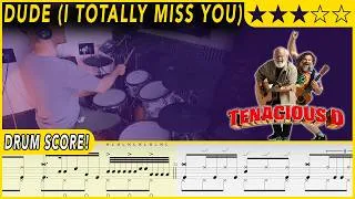 Thumbnail: Dude (I Totally Miss You) - Tenacious D | DRUM SCORE Sheet Music | #740 DRUMSCRIBE