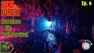 Thumbnail: Sons Of The Forest | Hardcore | 1 Life | Raft Survival (Ep. 6)