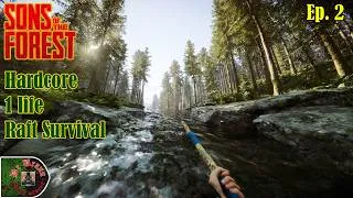Thumbnail: Sons Of The Forest | Hardcore | 1 Life | Raft Survival (Ep. 2)