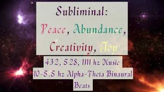 Thumbnail: 🌈Subliminal: Peace, Abundance, Creativity, Joy | Binaural Beats & Fire Sounds❤️‍🔥