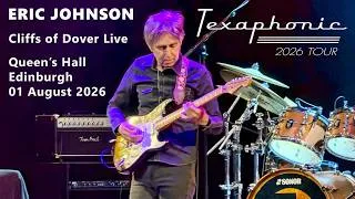 Thumbnail: Eric Johnson Cliffs of Dover Live Texaphonic 2026 Tour, The Queen's Hall Edinburgh