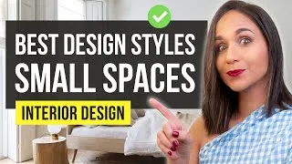 Thumbnail: ✅ TOP 4 BEST STYLES for SMALL SPACES | Interior Design Ideas & Home Decor for Small Spaces