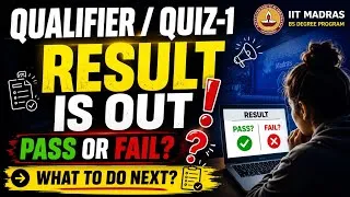 Thumbnail: 📢 IIT Madras BS Degree Program – Qualifier / Quiz-1 Result is OUT! 🎉
