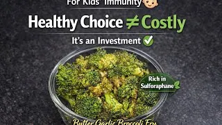 Thumbnail: Butter Garlic Broccoli Fry | Easy in Minute Healthy Recipe| kids special 