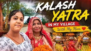 Thumbnail: Kalash Yatra in My Village with My Mom ❤️🙏 | Full Vlog | Double Trouble Sisters #familyvlog #fun 